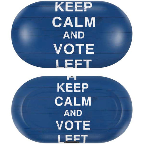 Keep Calm And Vote Left Galaxy Buds Skin