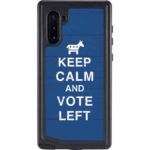 Keep Calm And Vote Left Galaxy Note 10 Waterproof Case