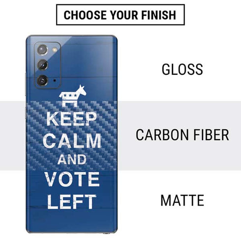 Keep Calm And Vote Left Galaxy Note20 5G Skin
