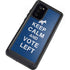 Keep Calm And Vote Left Galaxy Note20 5G Waterproof Case