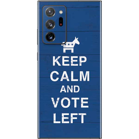 Keep Calm And Vote Left Galaxy Note20 Ultra 5G Skin