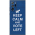 Keep Calm And Vote Left Galaxy Note20 Ultra 5G Skin