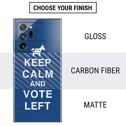 Keep Calm And Vote Left Galaxy Note20 Ultra 5G Skin