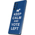 Keep Calm And Vote Left Galaxy S20 Fan Edition Skin