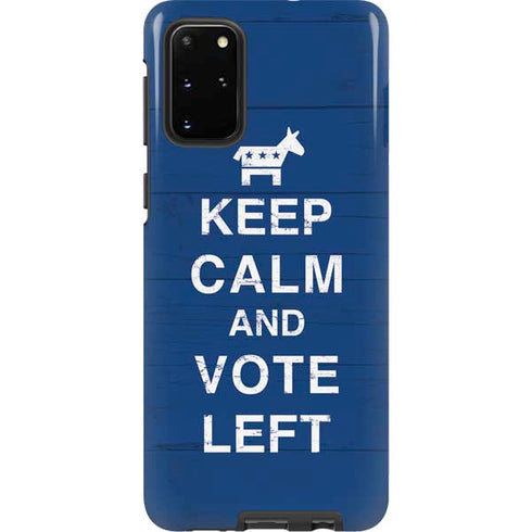 Keep Calm And Vote Left Galaxy S20 Plus Pro Case