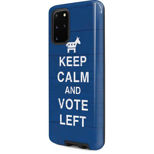 Keep Calm And Vote Left Galaxy S20 Plus Pro Case