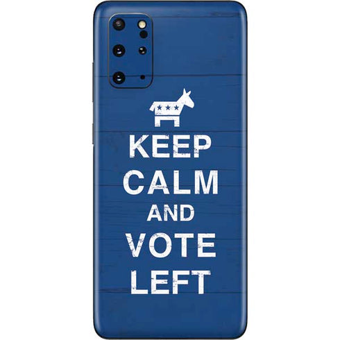 Keep Calm And Vote Left Galaxy S20 Plus Skin