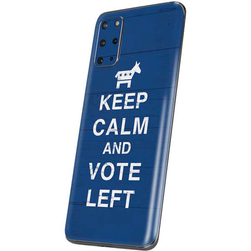 Keep Calm And Vote Left Galaxy S20 Plus Skin
