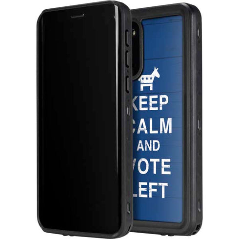 Keep Calm And Vote Left Galaxy S20 Plus Waterproof Case