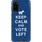 Keep Calm And Vote Left Galaxy S20 Pro Case