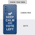 Keep Calm And Vote Left Galaxy S20 Skin