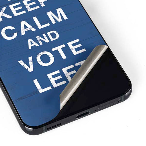 Keep Calm And Vote Left Galaxy S22 Skin