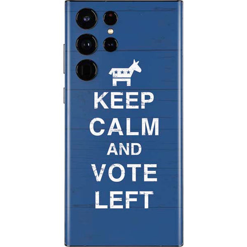 Keep Calm And Vote Left Galaxy S22 Ultra Skin