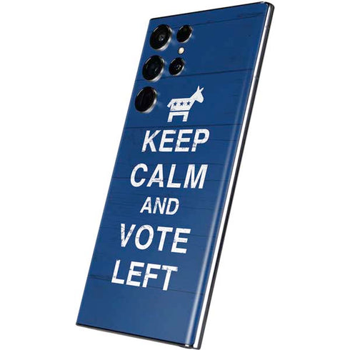 Keep Calm And Vote Left Galaxy S22 Ultra Skin