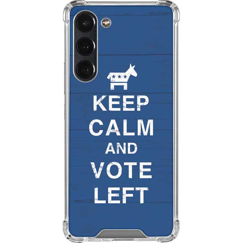 Keep Calm And Vote Left Galaxy S23 Plus Clear Case