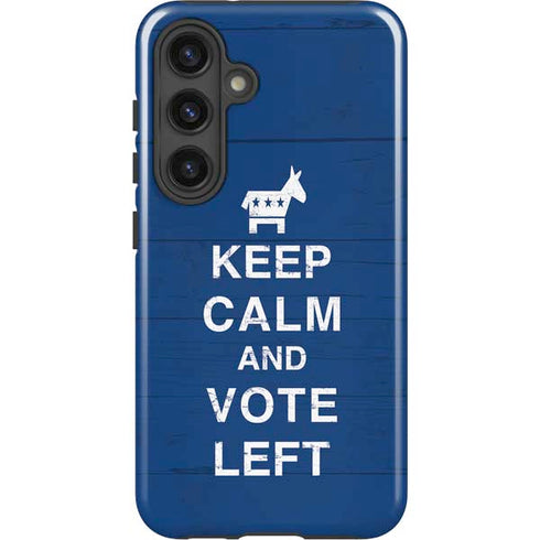 Keep Calm And Vote Left Galaxy S24 Plus Impact Case