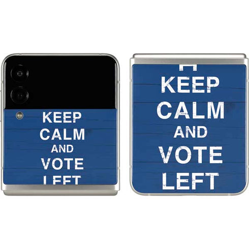Keep Calm And Vote Left Galaxy Z Flip3 5G Skin