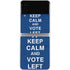 Keep Calm And Vote Left Galaxy Z Flip3 5G Skin