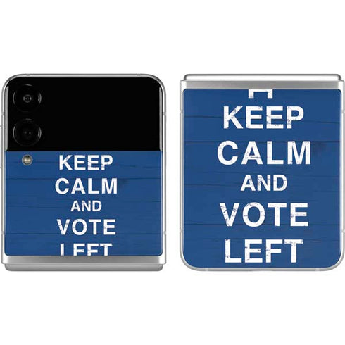 Keep Calm And Vote Left Galaxy Z Flip4 5G Skin