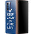 Keep Calm And Vote Left Galaxy Z Fold2 5G Skin
