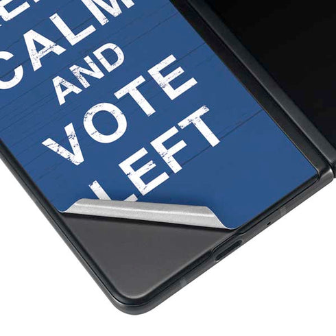 Keep Calm And Vote Left Galaxy Z Fold4 5G Skin