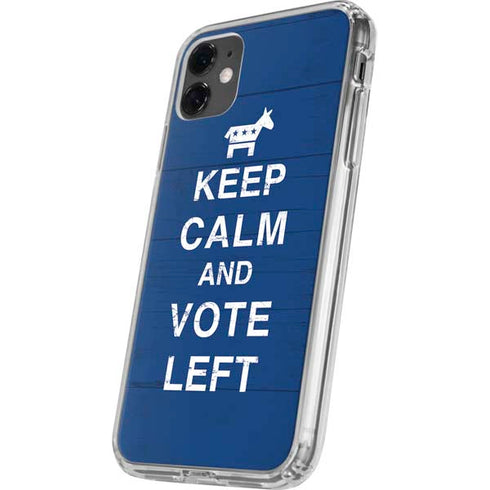 Keep Calm And Vote Left iPhone 11 Clear Case