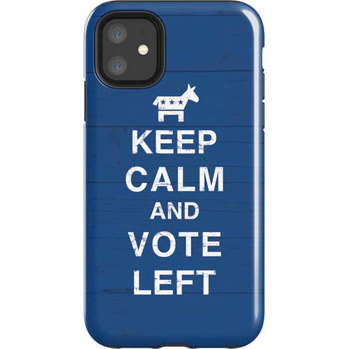 Keep Calm And Vote Left iPhone 11 Impact Case