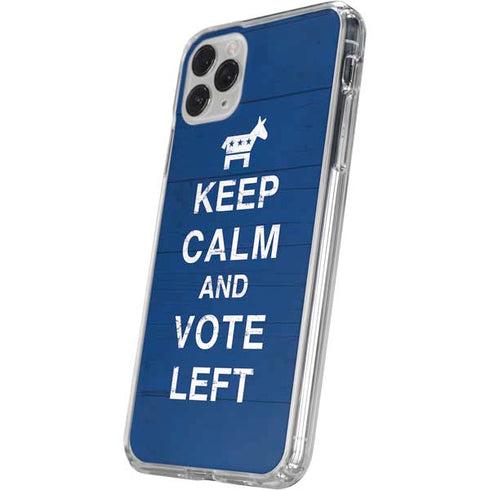 Keep Calm And Vote Left iPhone 11 Pro Clear Case