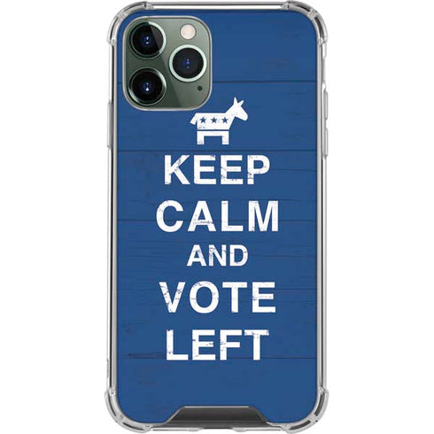 Keep Calm And Vote Left iPhone 11 Pro Max Clear Case