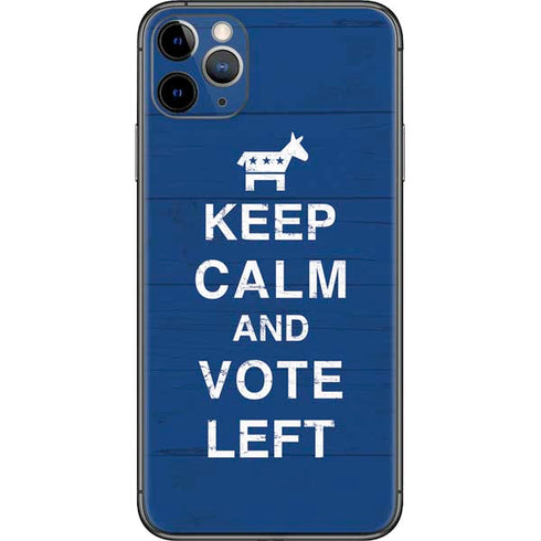 Keep Calm And Vote Left iPhone 11 Pro Max Skin