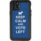Keep Calm And Vote Left iPhone 11 Pro Max Waterproof Case