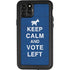 Keep Calm And Vote Left iPhone 11 Pro Max Waterproof Case