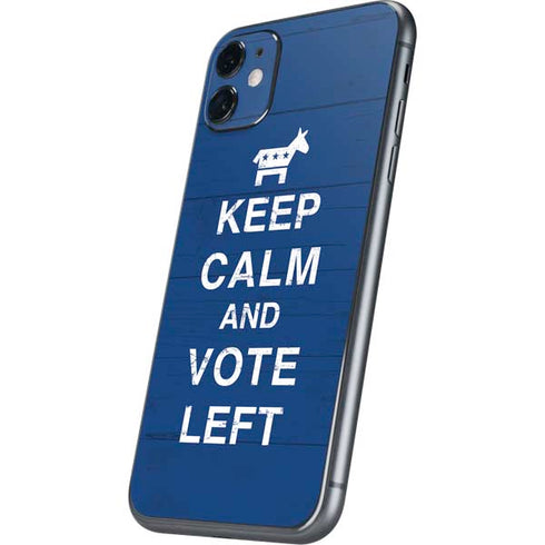 Keep Calm And Vote Left iPhone 11 Skin