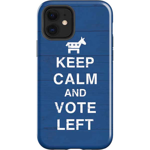 Keep Calm And Vote Left iPhone 12 Impact Case