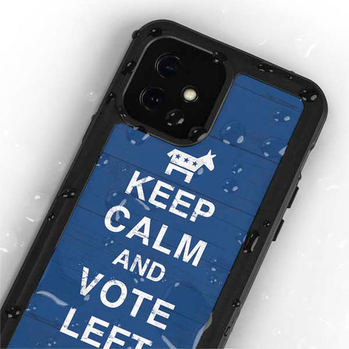 Keep Calm And Vote Left iPhone 12 Mini Waterproof Case