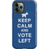 Keep Calm And Vote Left iPhone 12 Pro Max Impact Case