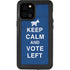 Keep Calm And Vote Left iPhone 12 Pro Max Waterproof Case