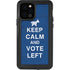 Keep Calm And Vote Left iPhone 12 Pro Waterproof Case