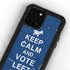 Keep Calm And Vote Left iPhone 12 Pro Waterproof Case
