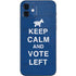 Keep Calm And Vote Left iPhone 12 Skin