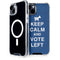 Keep Calm And Vote Left iPhone 15 MagSafe Case