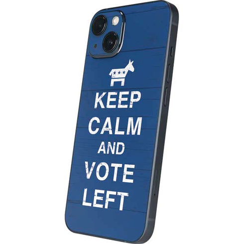 Keep Calm And Vote Left iPhone 15 Plus Skin