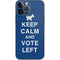 Keep Calm And Vote Left iPhone 14 Pro Max Skin