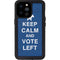 Keep Calm And Vote Left iPhone 14 Pro Max Waterproof Case