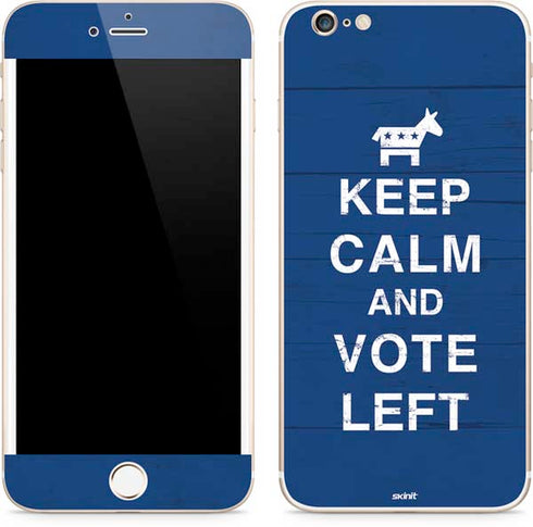 Keep Calm And Vote Left iPhone 6/6s Plus Skin
