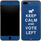 Keep Calm And Vote Left iPhone 8 Plus Skin