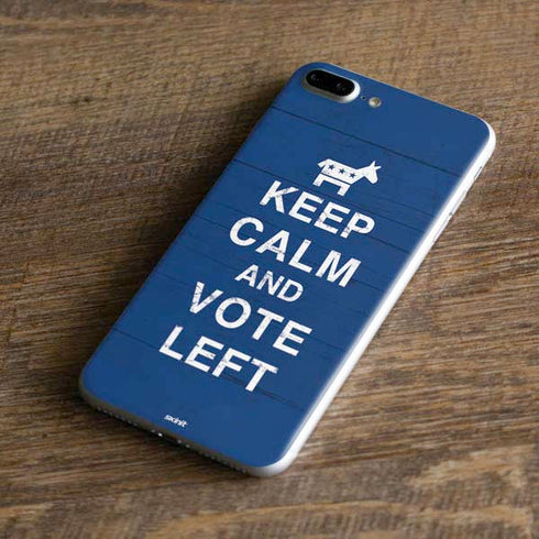 Keep Calm And Vote Left iPhone 8 Plus Skin
