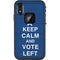 Keep Calm And Vote Left LifeProof Fre iPhone Skin