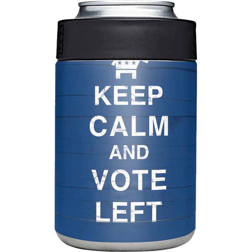 Keep Calm And Vote Left Yeti Colster Can Insulator Skin