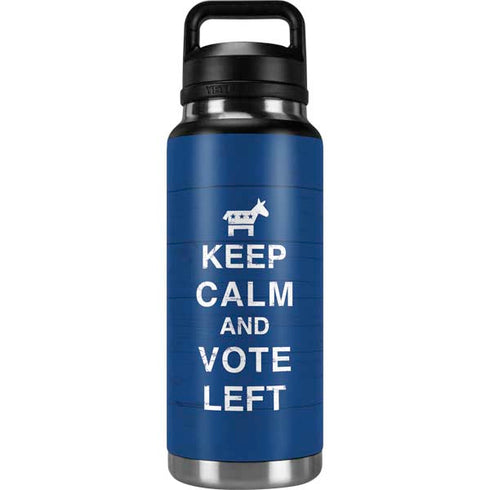 Keep Calm And Vote Left YETI Rambler 36oz Bottle Skin